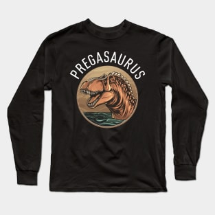 Pregasaurus Long Sleeve T-Shirt